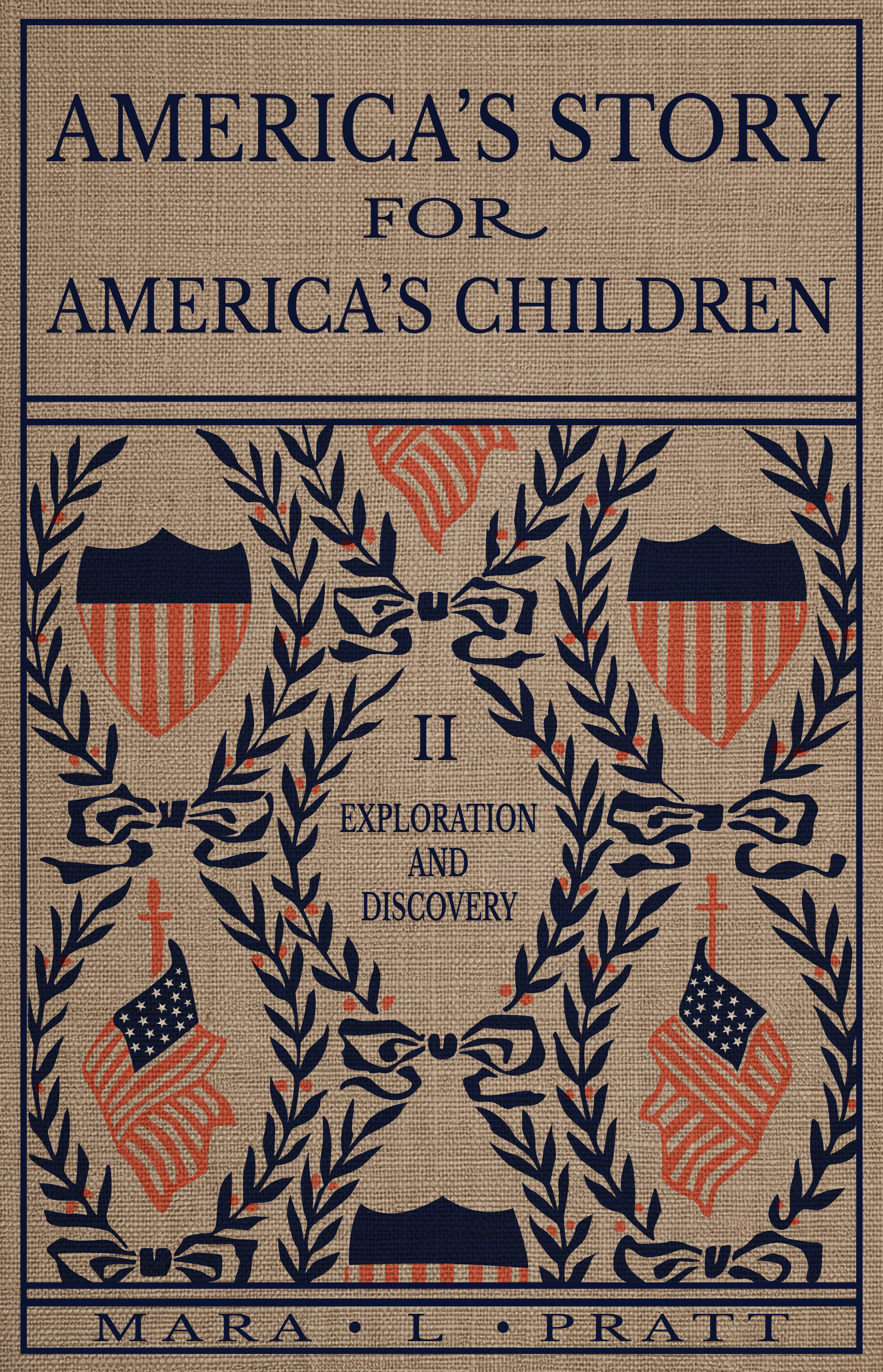 America's Story for America's Children Vol. II