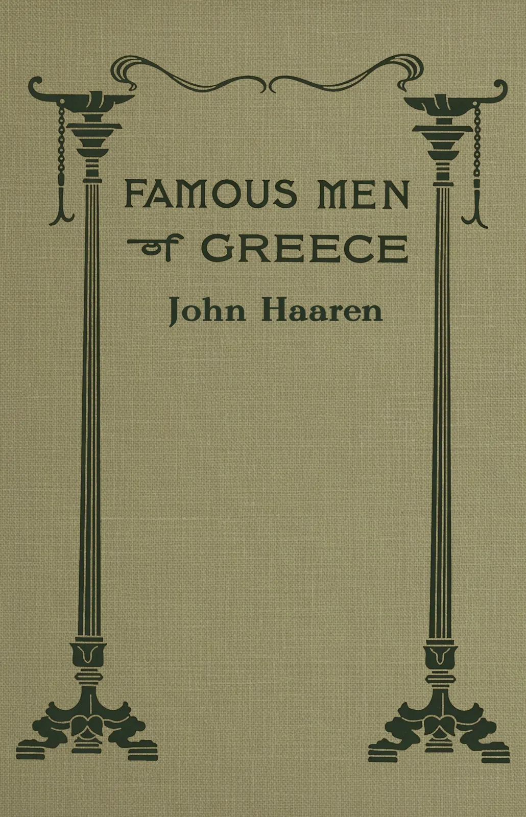 The Famous Men series by John H. Haaren and A. B. Poland