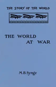 The Story of the World: The World at War